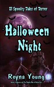 Halloween Night: 13 Spooky Tales of Terror : Book 6