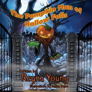 The Pumpkin Man Of Hallow Falls Picture Book