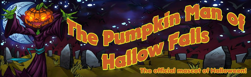The Pumpkin Man of Hallow Falls Banner