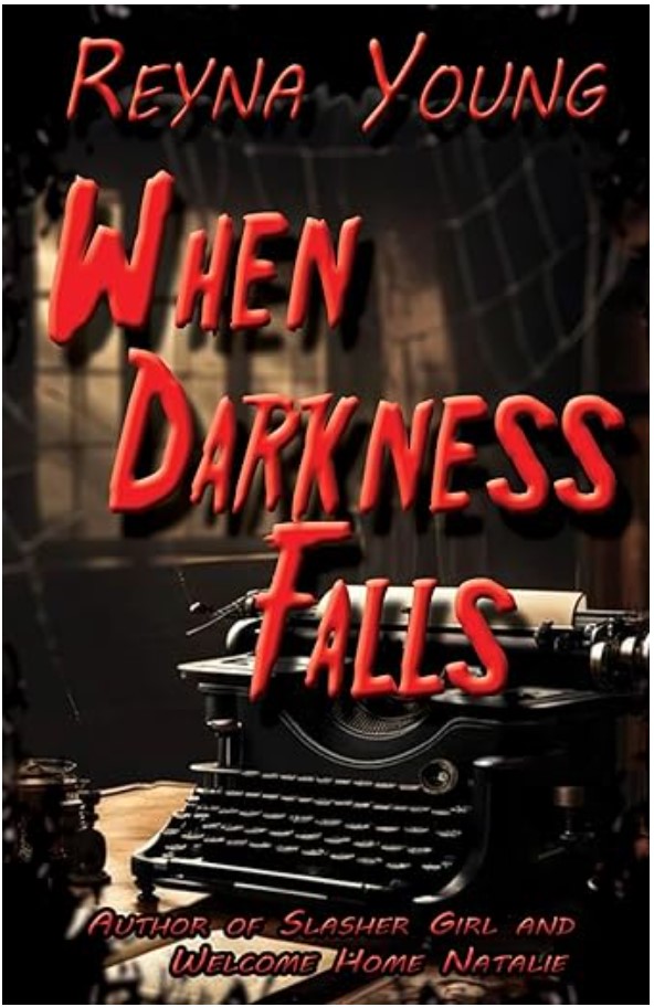 When Darkness Falls Book by Reyna Young
