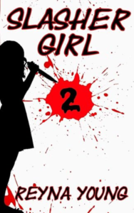 Slasher Girl 2
