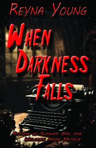 When Darkness Falls