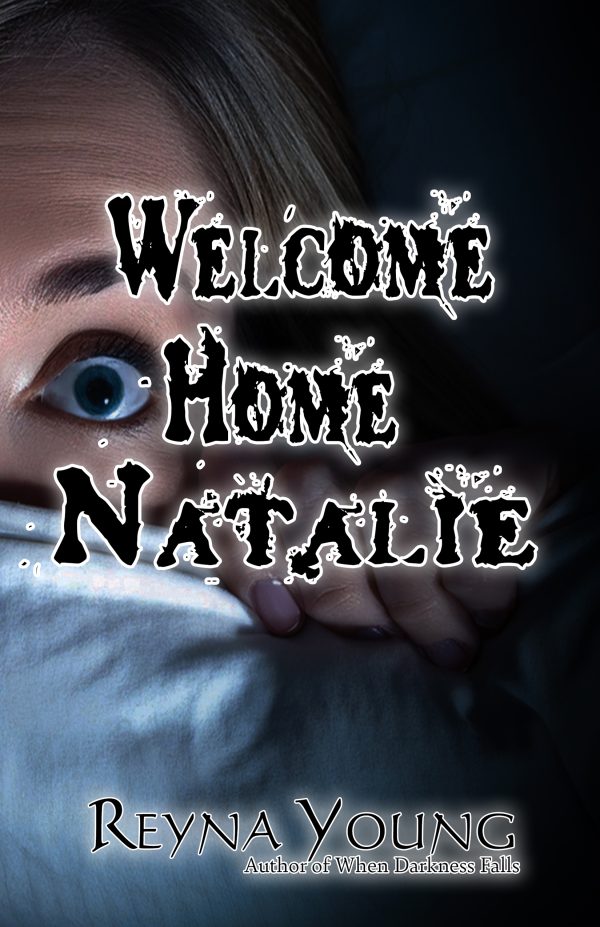 Welcome home Natalie