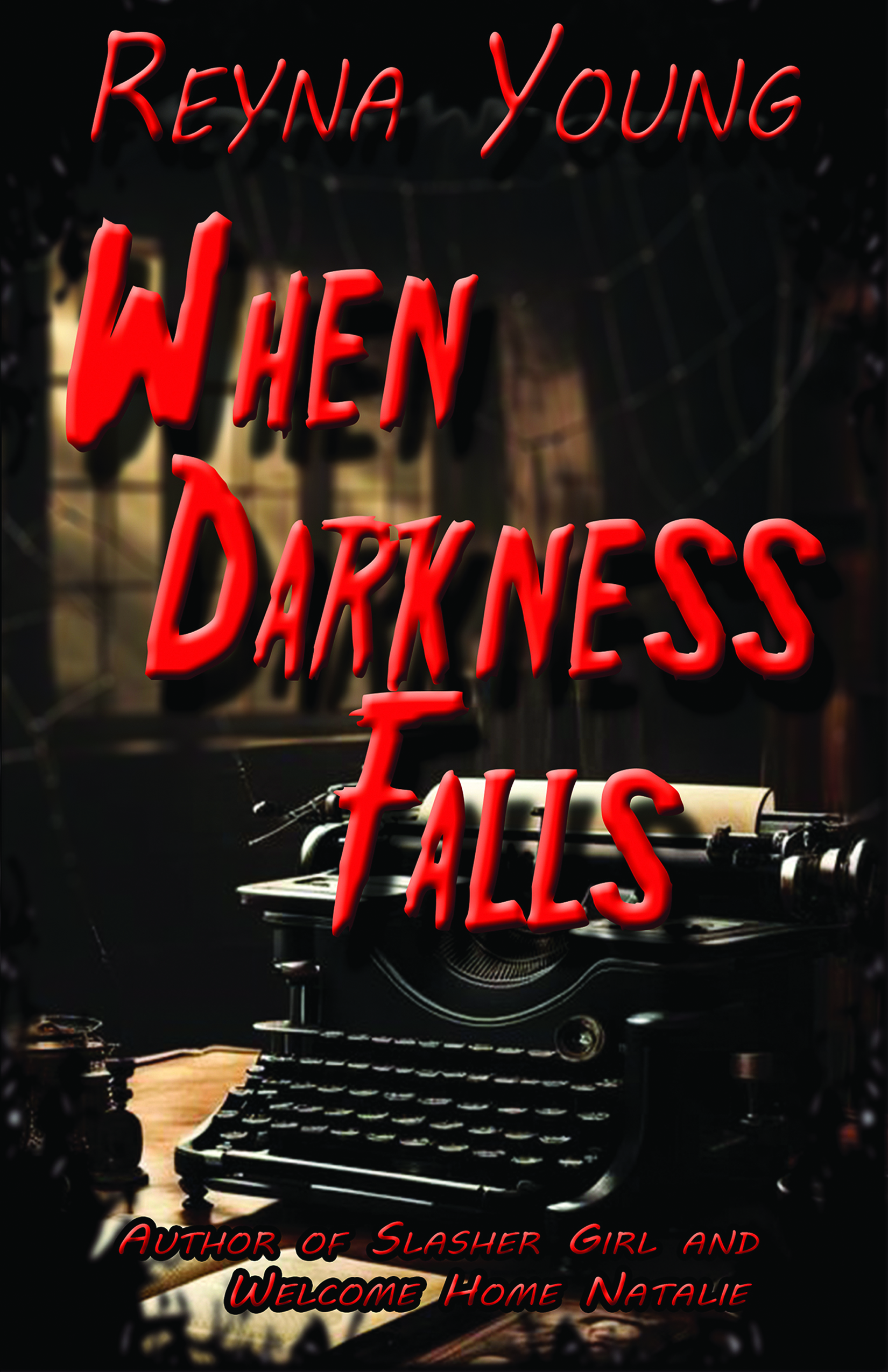When Darkness Falls